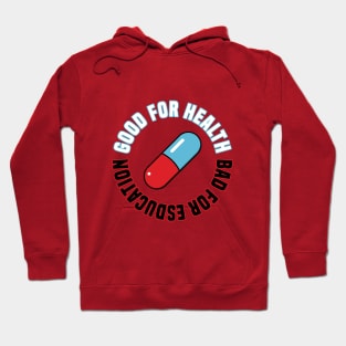 Good for Health Hoodie